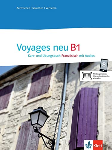 Voyages neu B1: Kurs- und Übungsbuch mit Audios