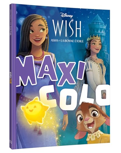 WISH, ASHA ET LA BONNE ÉTOILE - Maxi Colo - Disney von DISNEY HACHETTE