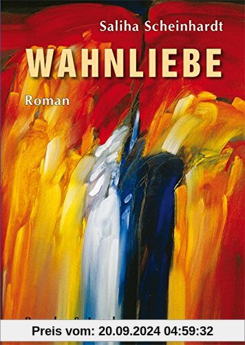 Wahnliebe (literarisches programm)