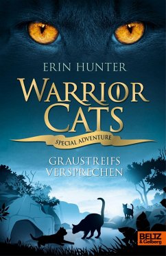 Warrior Cats - Special Adventure. Graustreifs Versprechen von Beltz