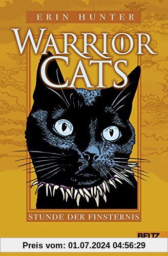 Warrior Cats. Stunde der Finsternis: I, Band 6