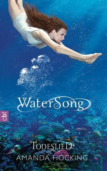 Watersong - Todeslied: Band 3