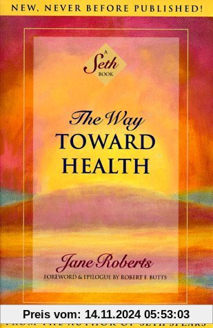 Way Toward Health (Tr) (Seth Book)