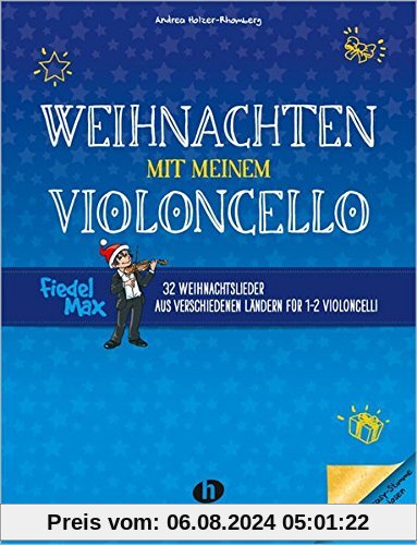 Weihnachten mit meinem Violoncello: 32 Weihnachtslieder aus verschiedenen Ländern für 1-2 Violoncelli