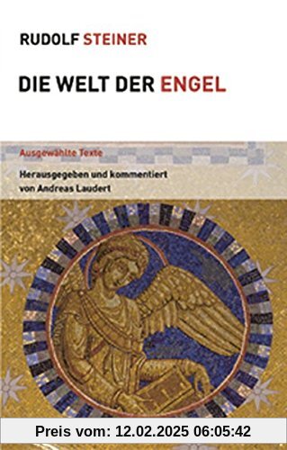 Welt der Engel: Ausgewählte Texte (Themenwelten)