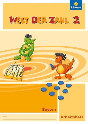 Welt der Zahl - Ausgabe 2014 für Bayern: Arbeitsheft 2 von Westermann Bildungsmedien Verlag GmbH