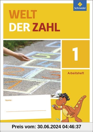 Welt der Zahl - Ausgabe 2015 für Nordrhein-Westfalen, Hessen, Rheinland-Pfalz und Saarland: Arbeitsheft 1