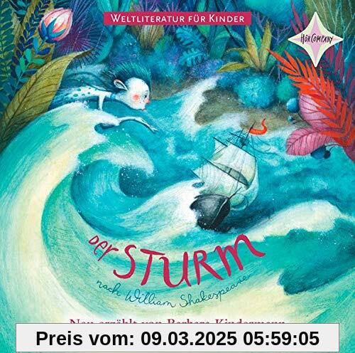 Weltliteratur für Kinder: Der Sturm von William Shakespeare: Nach William Shakespeare, gelesen von Gerhard Garbers, 1 CD, ca. 50 Min.