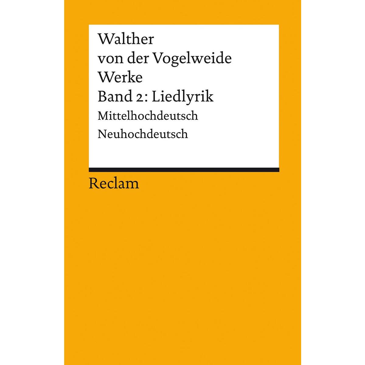 Werke 2. Liedlyrik von Reclam Philipp Jun.