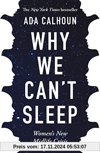 Why We Can't Sleep: Women's New Midlife Crisis