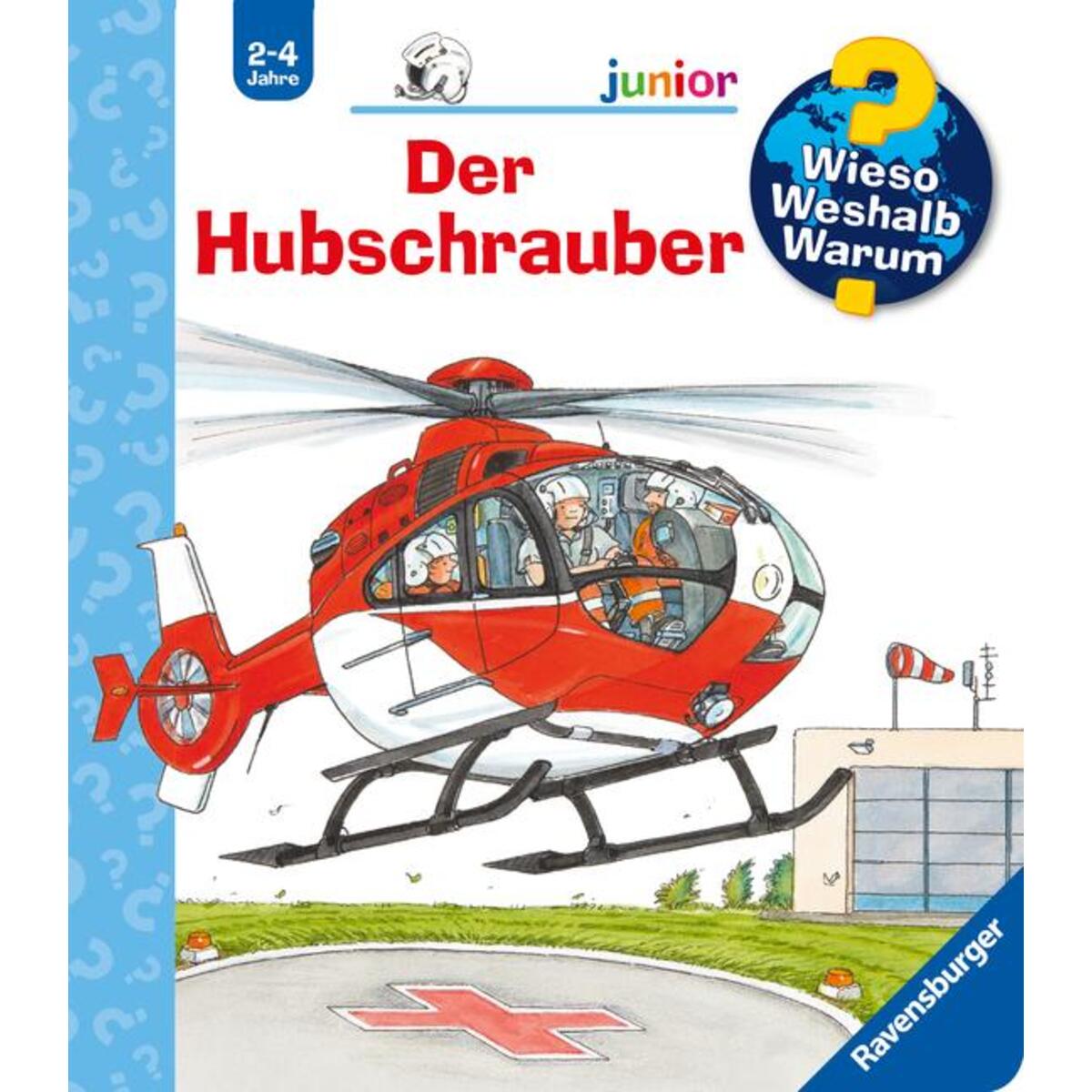 Wieso? Weshalb? Warum? junior, Band 26: Der Hubschrauber von Ravensburger Verlag