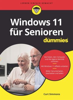 Windows 11 für Senioren für Dummies von Wiley-VCH / Wiley-VCH Dummies