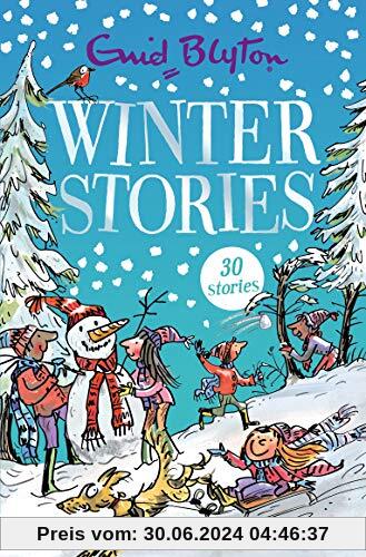 Winter Stories: Contains 30 classic tales (Bumper Short Story Collections, Band 14)