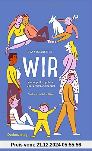 Wir: Kinder philosophieren über unser Miteinander