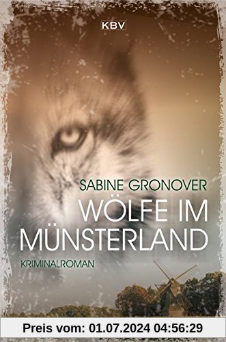 Wölfe im Münsterland: Kriminalroman (Schmitt & Kemper)