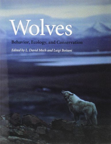 Wolves: Behavior, Ecology and Conservation