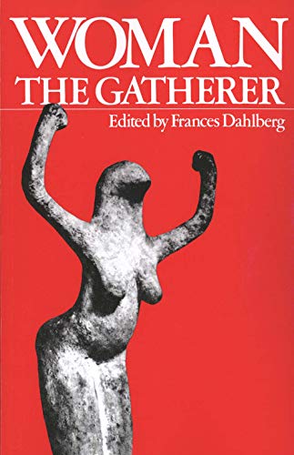 Woman the Gatherer von Yale University Press