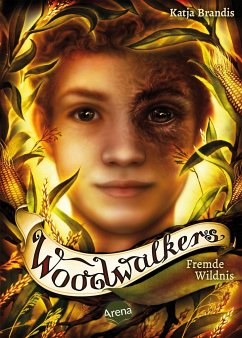 Fremde Wildnis / Woodwalkers Bd.4 von Arena