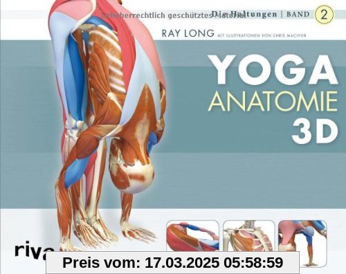 Yoga-Anatomie 3D: Band 2: Die Haltungen