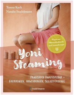 Yoni Steaming von Stadelmann