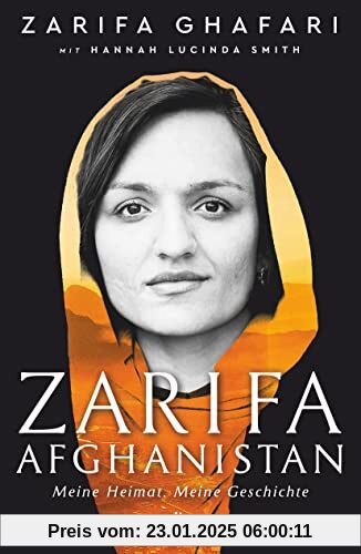 Zarifa - Afghanistan: Meine Heimat. Meine Geschichte