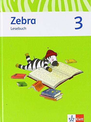 Zebra 3: Lesebuch Klasse 3 (Zebra. Ausgabe ab 2011) von Klett