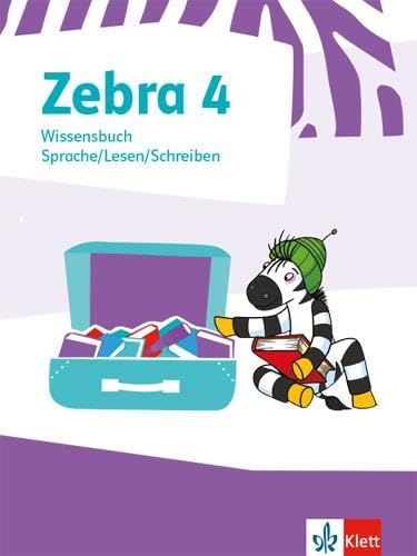 Zebra 4: Wissensbuch Sprache/Lesen/Schreiben Klasse 4 (Zebra. Ausgabe ab 2018)
