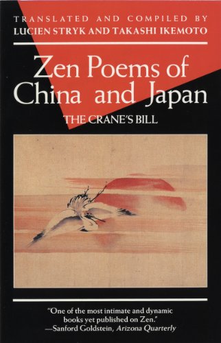 Zen Poems of China and Japan: The Crane's Bill (An Evergreen Book)