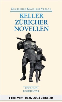 Züricher Novellen (Deutscher Klassiker Verlag im Taschenbuch)