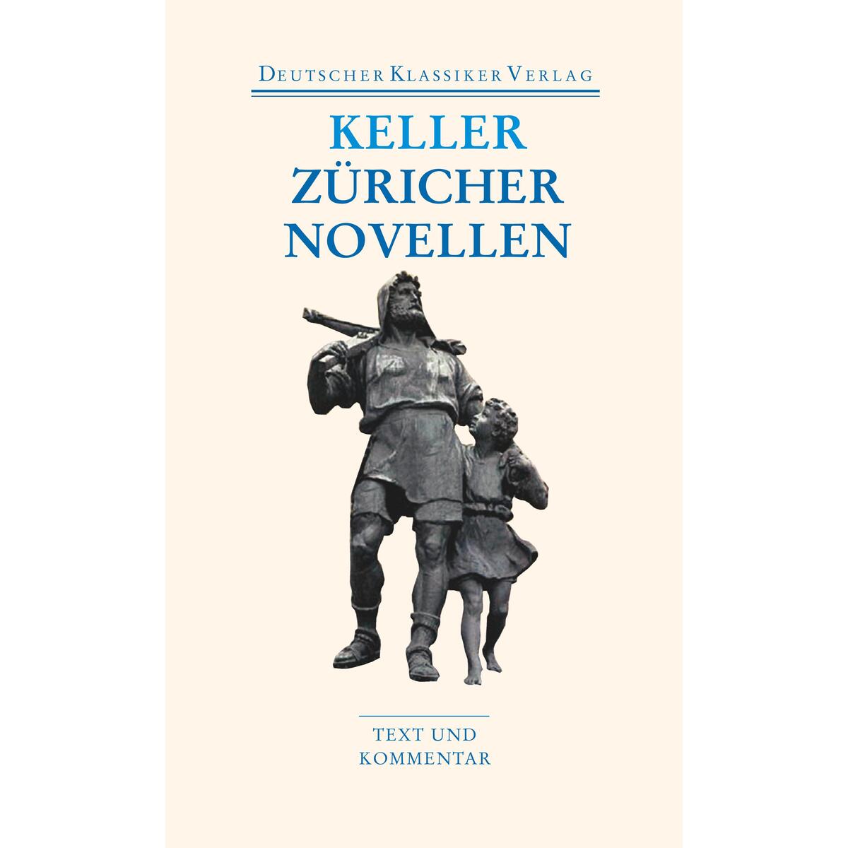 Züricher Novellen von Deutscher Klassikerverlag