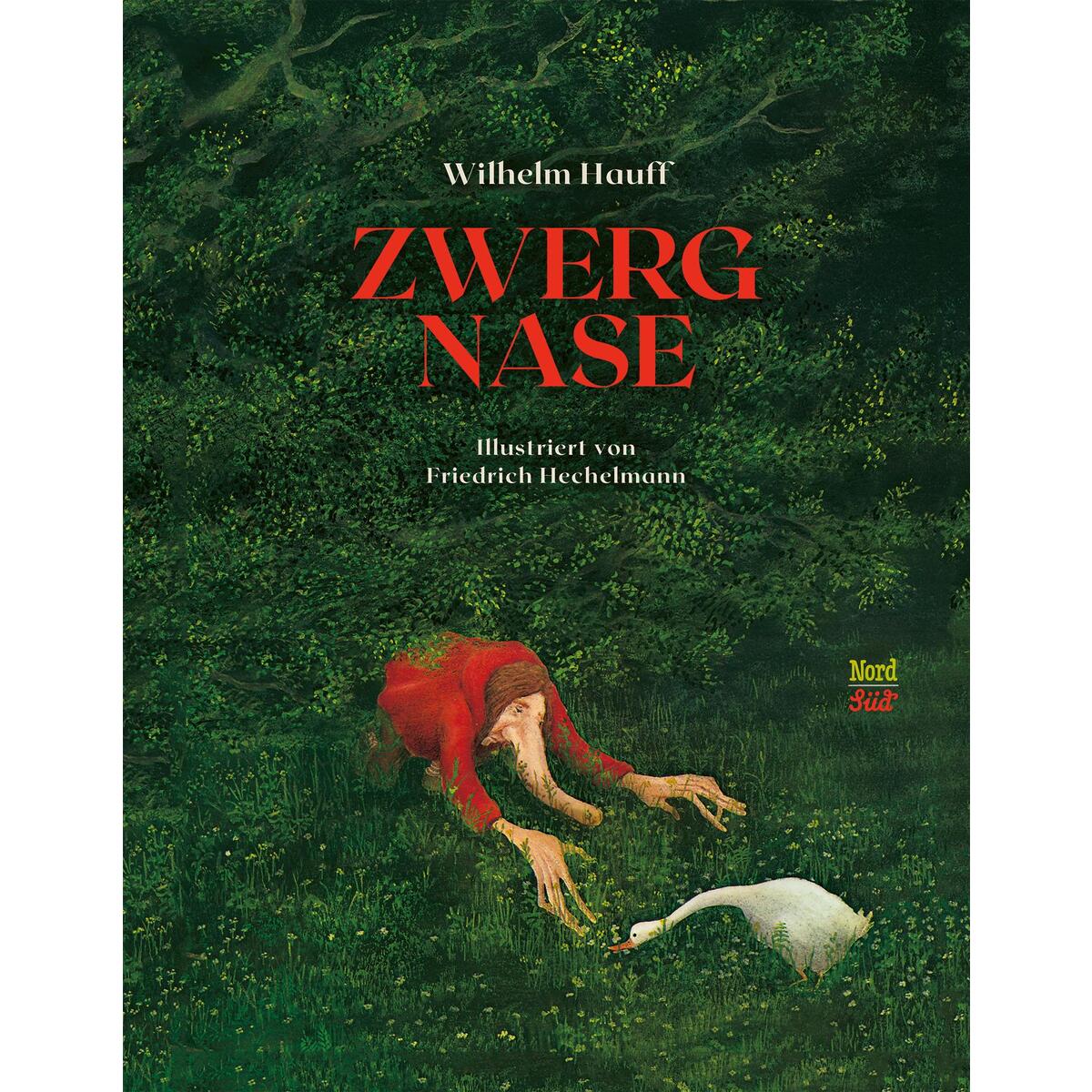 Zwerg Nase von NordSüd Verlag AG