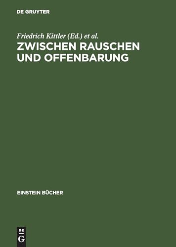 Zwischen Rauschen und Offenbarung: Zur Kultur- und Mediengeschichte der Stimme (Einstein Bücher)