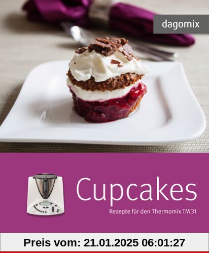 dagomix Cupcakes: Rezepte für den Thermomix TM 31