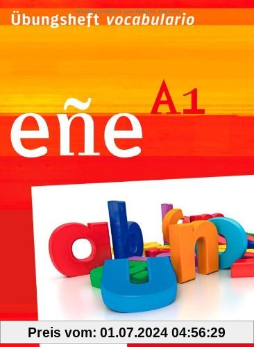 eñe A1: Übungsheft vocabulario: Zusatzmaterial zu eñe A1