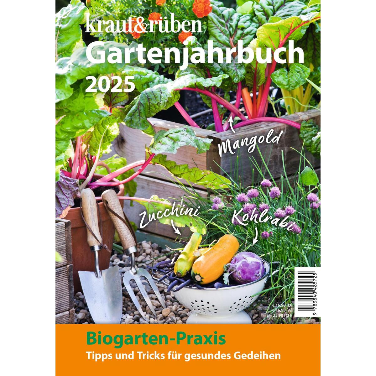 kraut & rüben Gartenjahrbuch 2025 von Cadmos Verlag GmbH