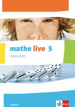 mathe live. Arbeitsheft mit Lösungsheft 5. Schuljahr. Ausgabe S von Klett