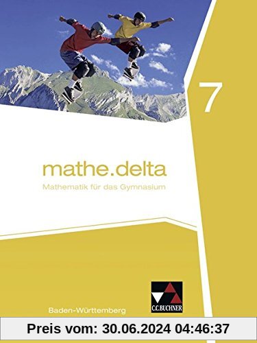 mathe.delta - Baden-Württemberg / mathe.delta Baden-Württemberg 7