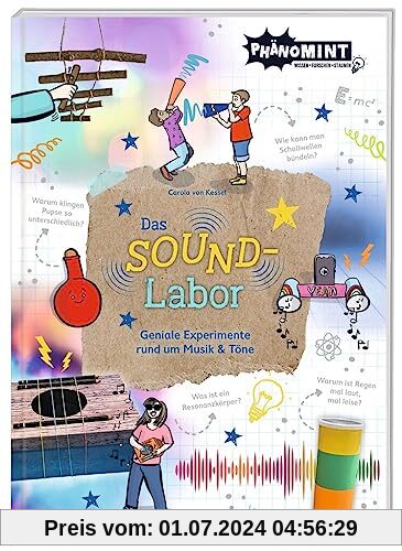 moses. PhänoMINT Das Soundlabor, Experimente zum Thema Musik, Schall und Töne, spannende Versuche zum zuhause nachmachen, Wissensbuch für Kinder ab 7 Jahren