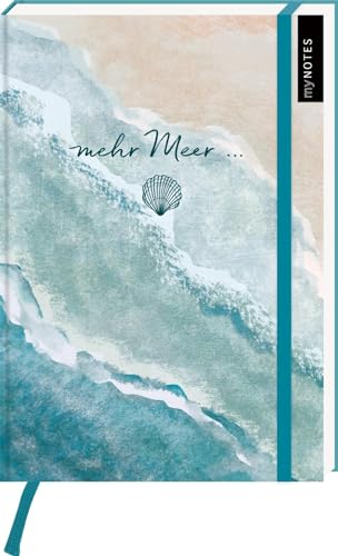 myNOTES Notizbuch A5: Mehr Meer ...: Notebook medium, gepunktet, paginiert | Notizbuch mit Meeresmotiv: Ideal als Journal, Planner oder Tagebuch von arsEdition GmbH
