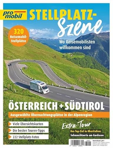 pro mobil Stellplatz-Szene - Österreich: Wo Reisemobilisten willkommen sind - Heft 01/2023