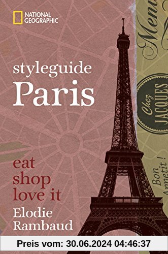 styleguide Paris: eat, shop, love it