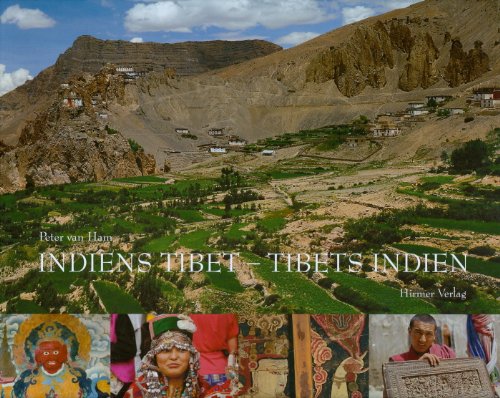 Indiens Tibet - Tibets Indien: Das kulturelle Vermächtnis des West-Himalaja: Das kulturelle Vermächtnis des Westhimalaya. Zu den Ausstellungen im ... im Heinrich Harrer Museum, Hüttenberg 2012/13