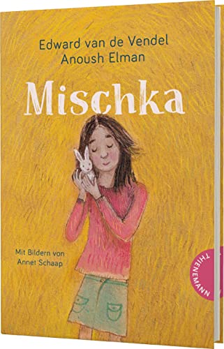 Mischka: Ein emotionales Kinderbuch zum Thema Flucht von Thienemann in der Thienemann-Esslinger Verlag GmbH