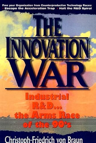 The Innovation War (Prentice-hall International Series in Industrial & Systems Engineering) von Prentice Hall