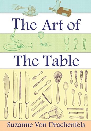 The Art Of The Table von CREATESPACE