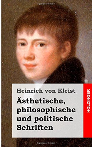Ästhetische, philosophische und politische Schriften